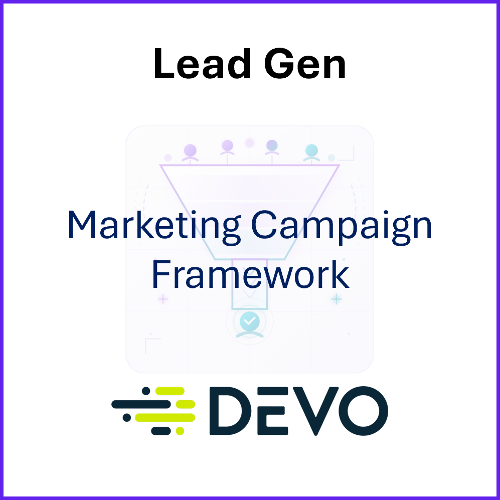 Demand Gen-Mktg Campaign Framework Devo.png
