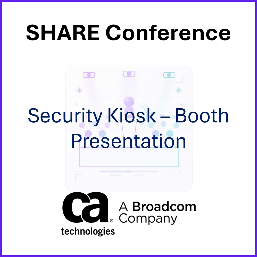 Events Confs-SHARE Conf Security Kiosk Booth Pres Broadcom.png