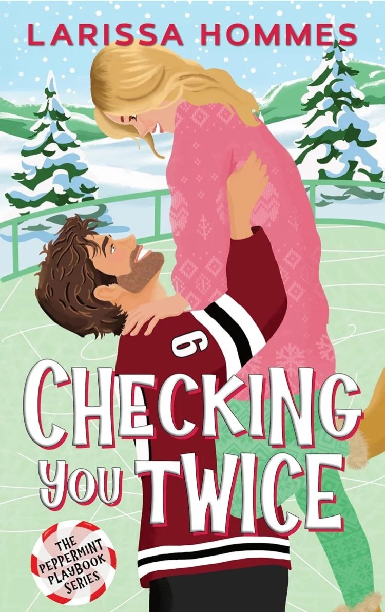 Larissa Hommes book cover Checking You Twice Christmas sports romance