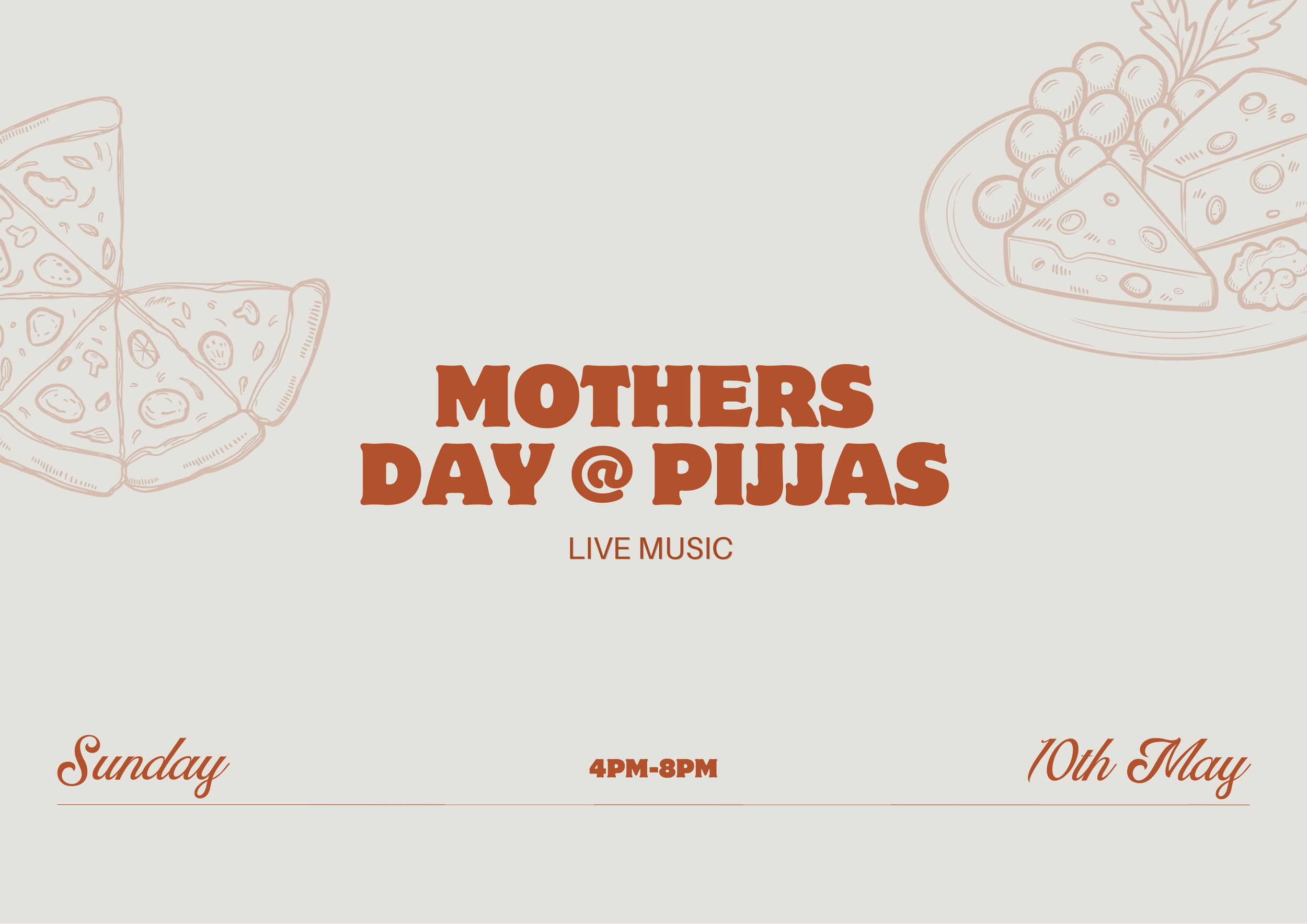 Event poster with illustrated cheese and fruit on plates, yellow background, promoting Mother's Day celebration with live music on Sunday, May 10th from 4pm to 8pm.