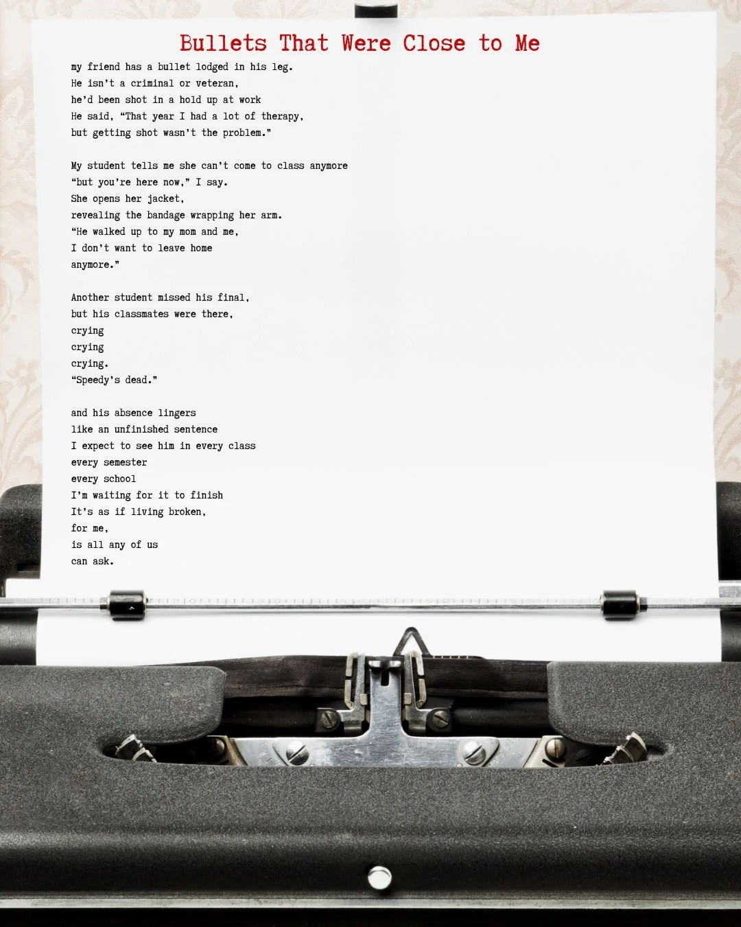 The Bullets That Were Close to Me
Originally published in Rigorous: a journal by people of color