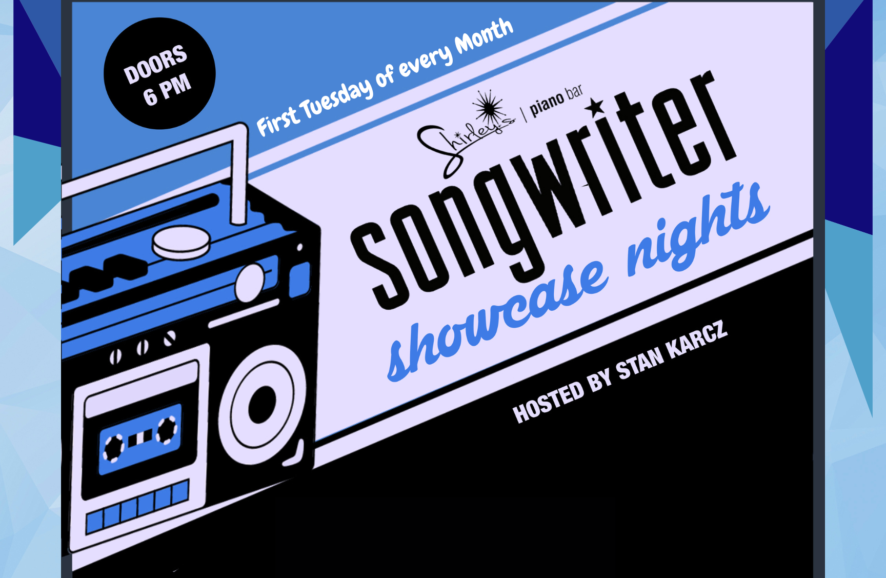 Event poster for Songwicher Showcase Nights, hosted by Stan Karcz, happening every first Tuesday of the month. Doors open at 6 PM. Features a graphic of a vintage radio and a piano bar logo.