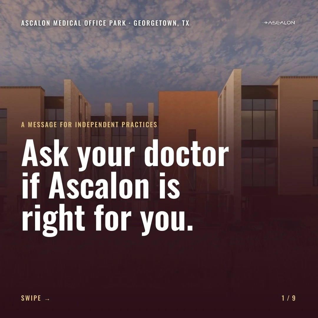Parody drug ad reading "Ask your doctor if Ascalon is right for you" for Ascalon Medical Office Park in Georgetown, TX