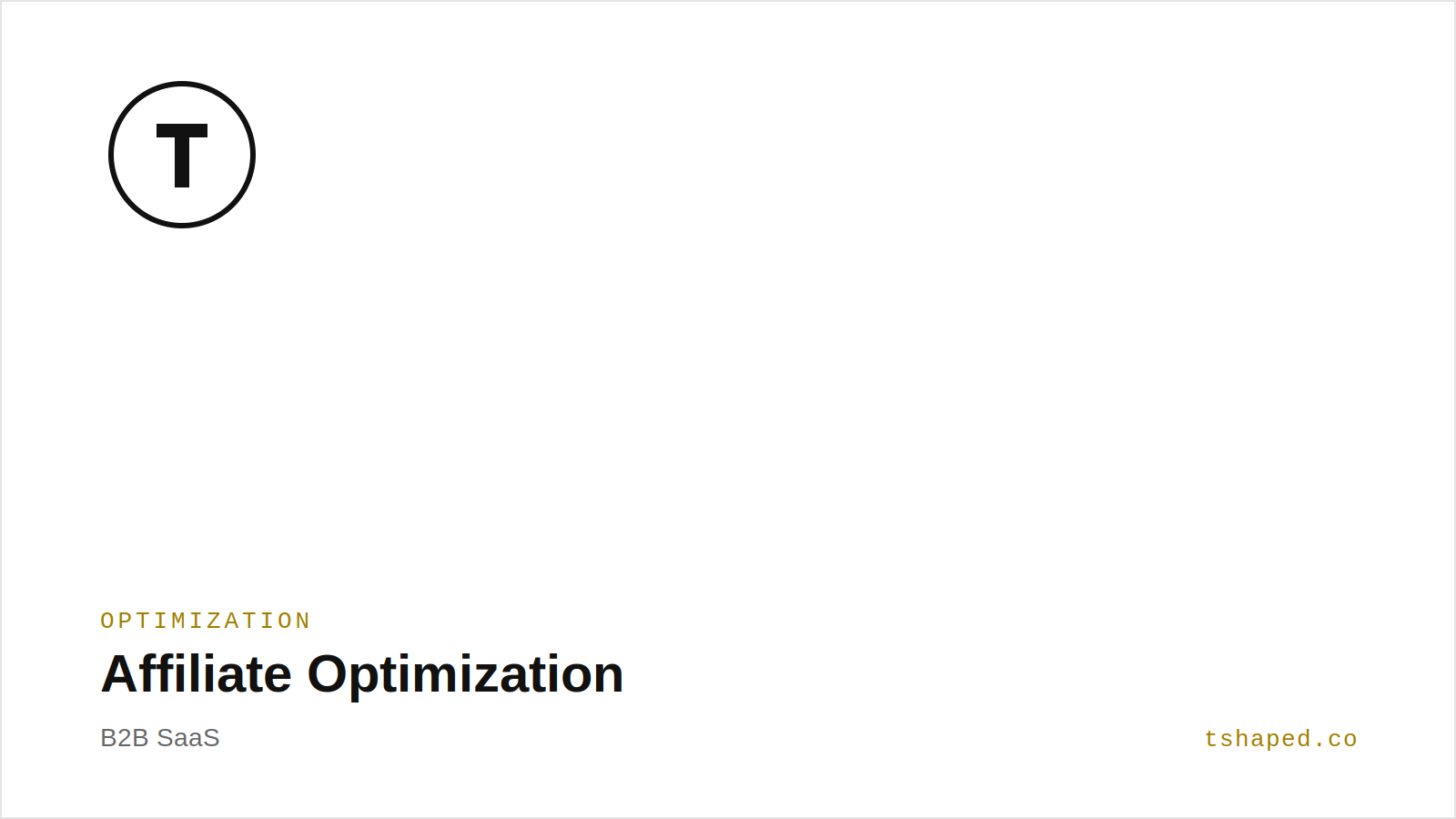 Affiliate Optimization | B2B SaaS