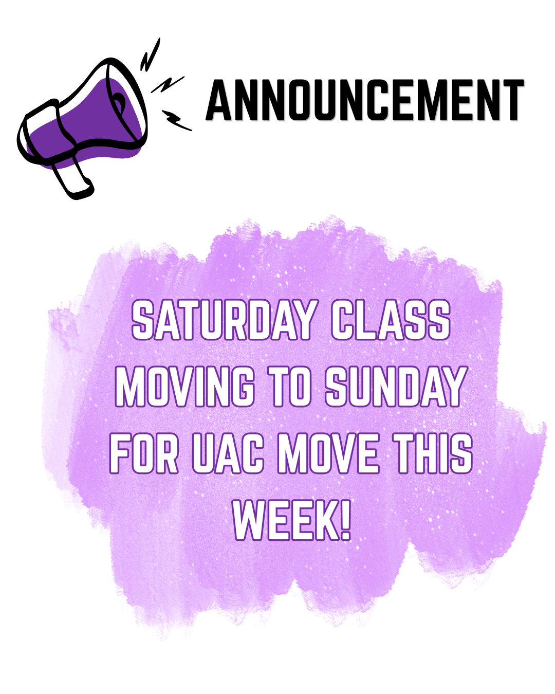 No Class - UAC Eastside Move Day