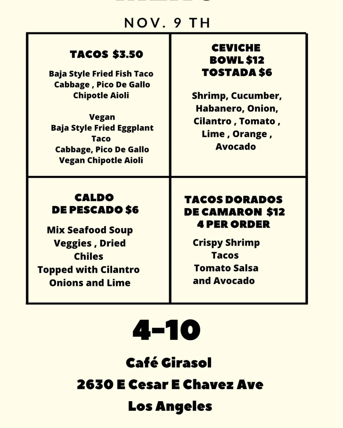 Pop Up 
11/9 
4pm-10pm

@cafegirasol_ 
#eatlikeaboss