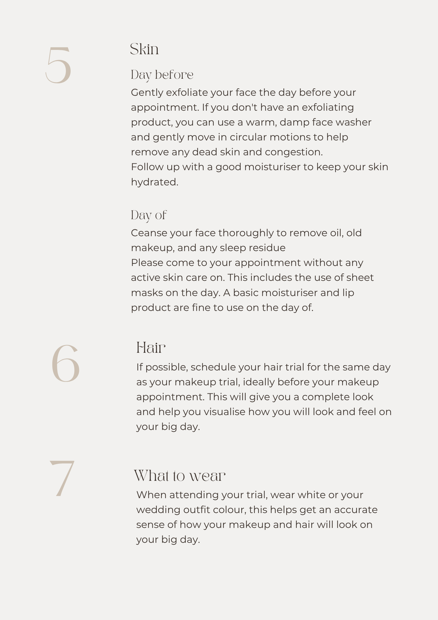 Guidelines for skincare, hair, and attire before a makeup or wedding trial, including exfoliating, cleansing, scheduling hair, and wearing white or wedding attire.