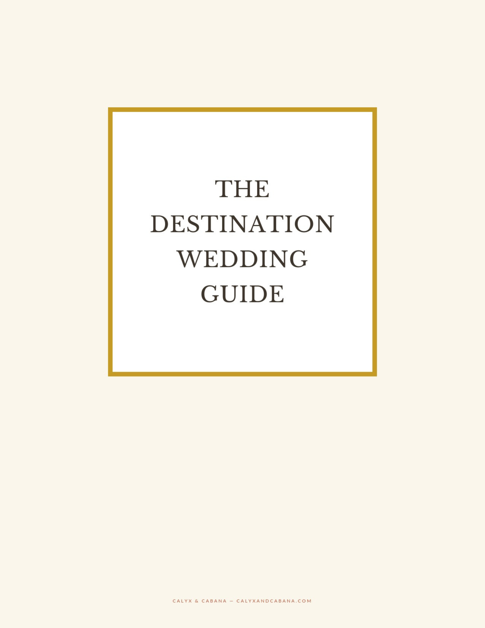 The Destination Wedding Guide