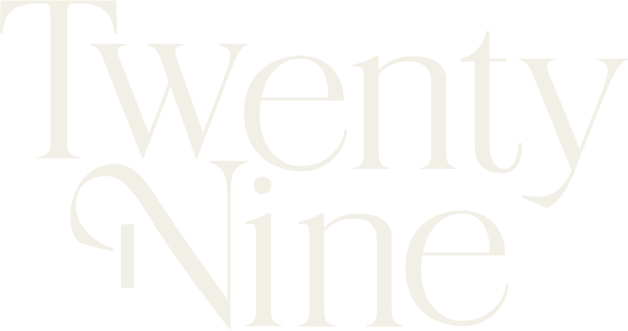 Twenty Nine