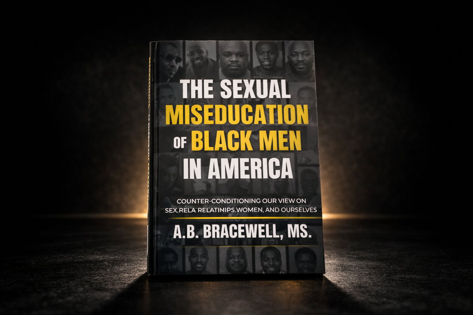 The Sexual Miseducation of Black Men in America