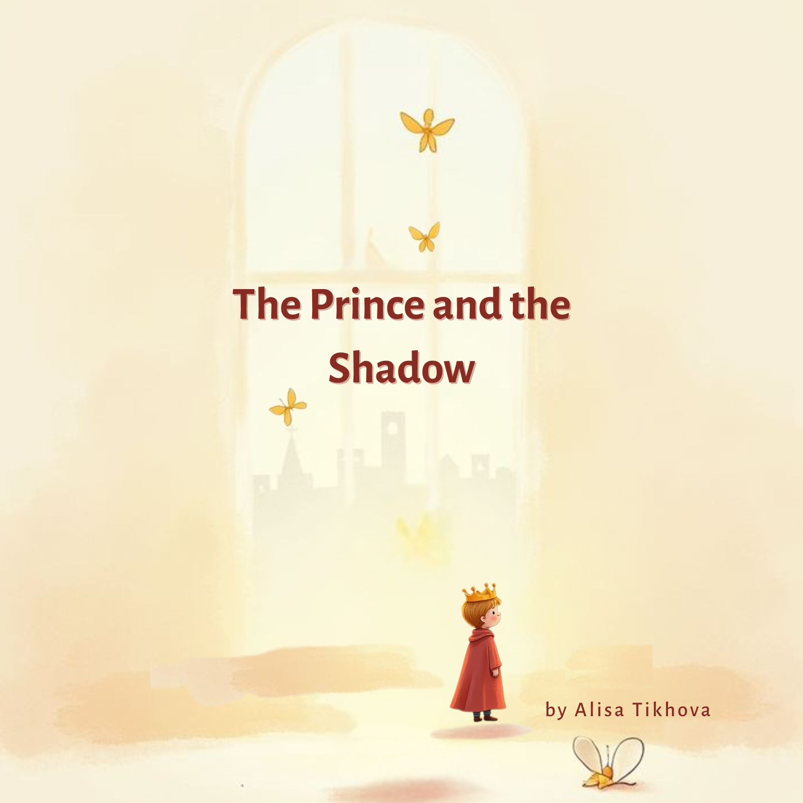 The Prince and the Shadow: A Gentle Story About Loneliness, Comfort, and Growing Up (Prince Universe)