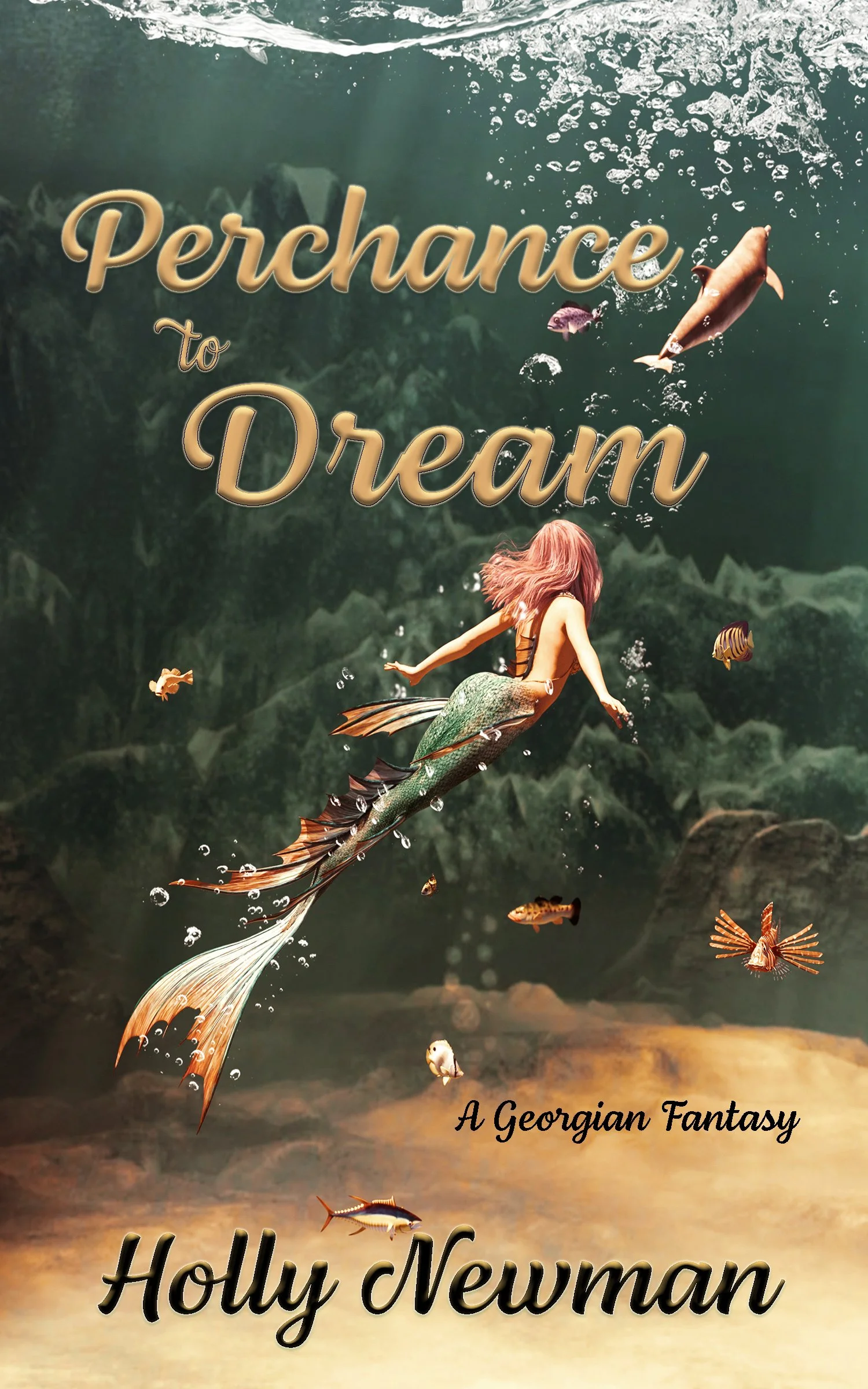 Perchance to Dream - A Georgian Fantasy