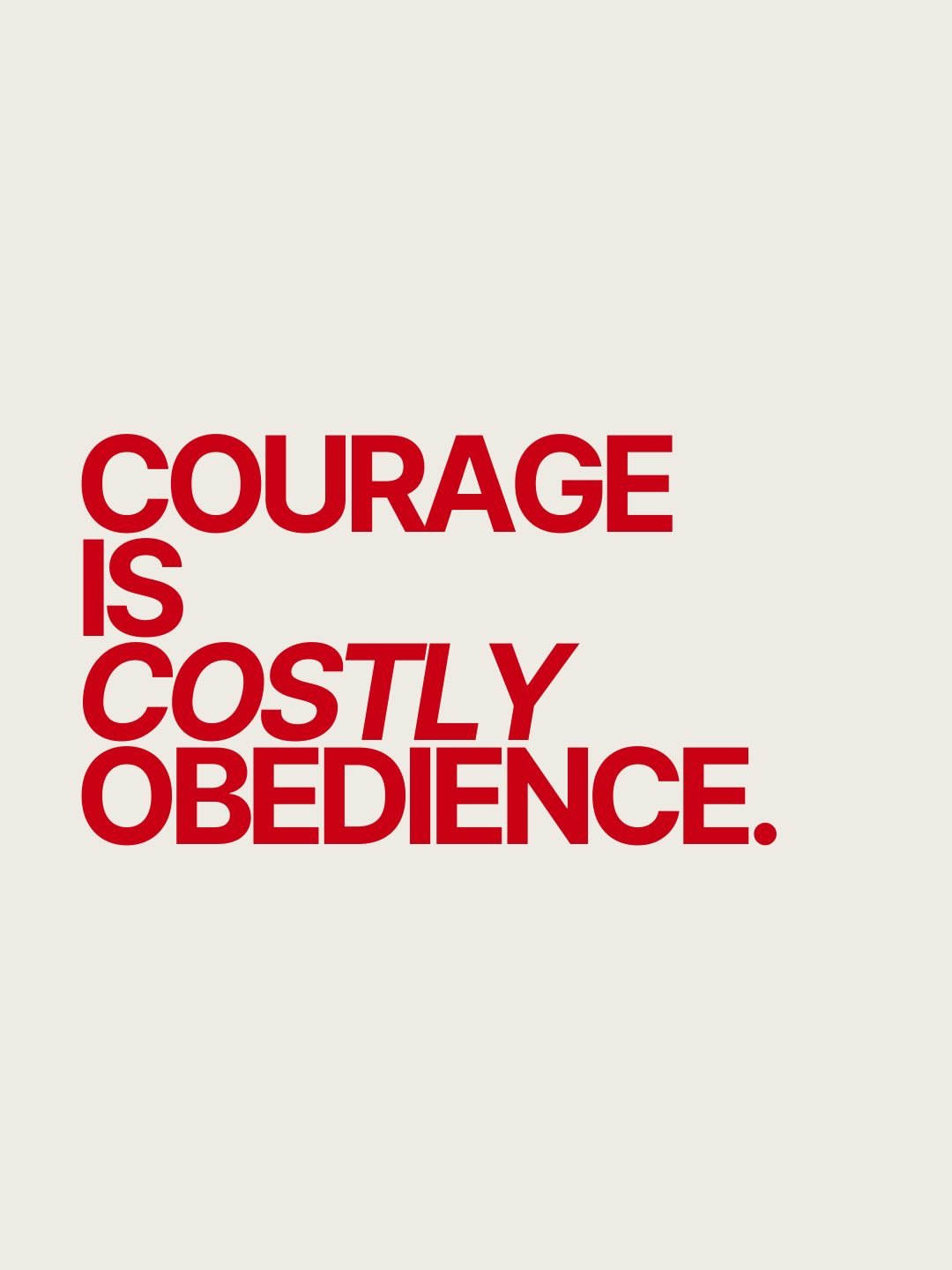 &ldquo;Courage begins when obedience becomes expensive.&rdquo;

What is your Esther moment?

What step of courage do you need take?