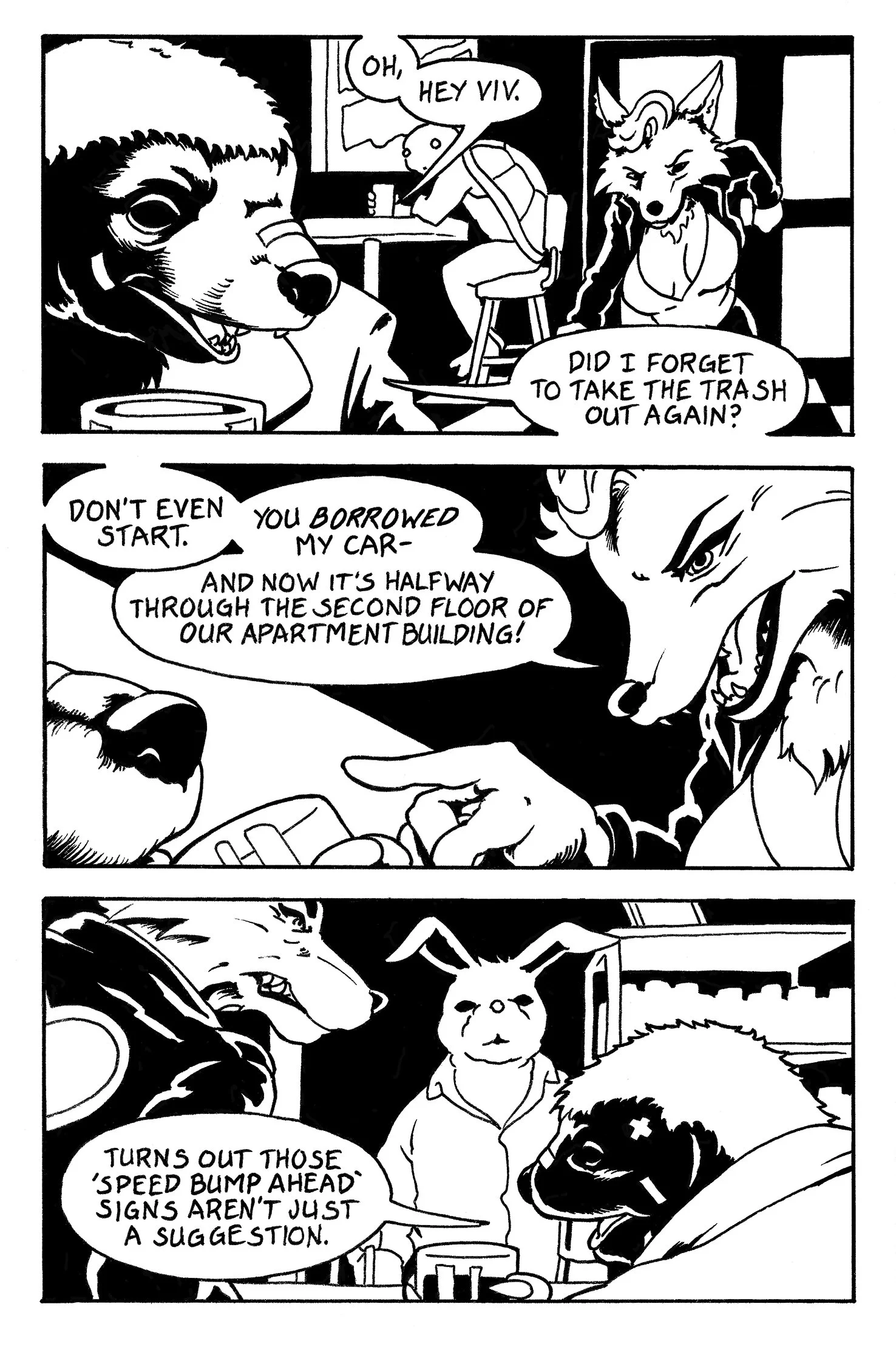 Black and white comic strip featuring anthropomorphic animals in a humorous conversation. In the first panel, a dog greets a fox, who comments about forgetting to take out the trash. In the second panel, the fox scolds a wolf for borrowing the car an