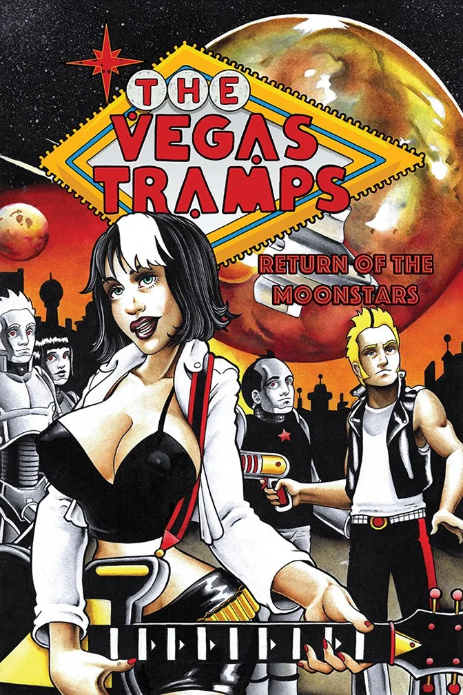 Promotional poster for 'The Vegas Tramps: Return of the Moonstars' featuring a stylized female character with black and white hair holding a guitar-shaped weapon, surrounded by punk-style characters with a space background and an orange moon.