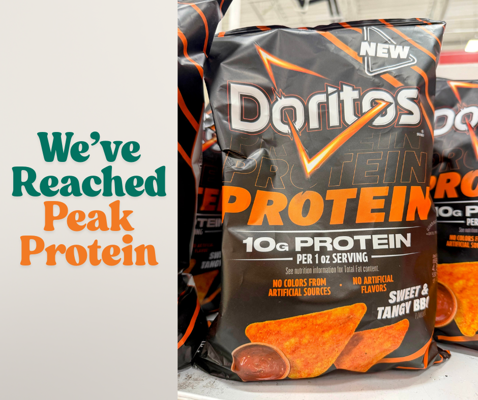 Image of high-protein Doritos. According to Atlanta-based concierge longevity and lifestyle medicine physician, Dr. Gregory Charlop, we've reached peak protein. He analyzes new research on protein maxxing