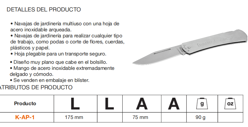 Descripción de una hoja con detalles de un producto, que incluye un cuchillo de jardinería con hoja de acero inoxidable y diseño plano, y una tabla que muestra atributos de tamaño y peso del producto, identificado como K-AP-1.