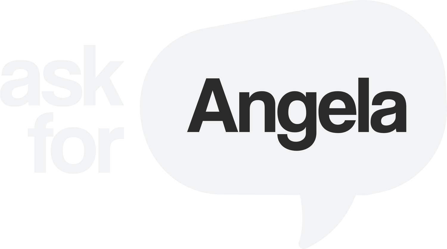 Ask for Angela