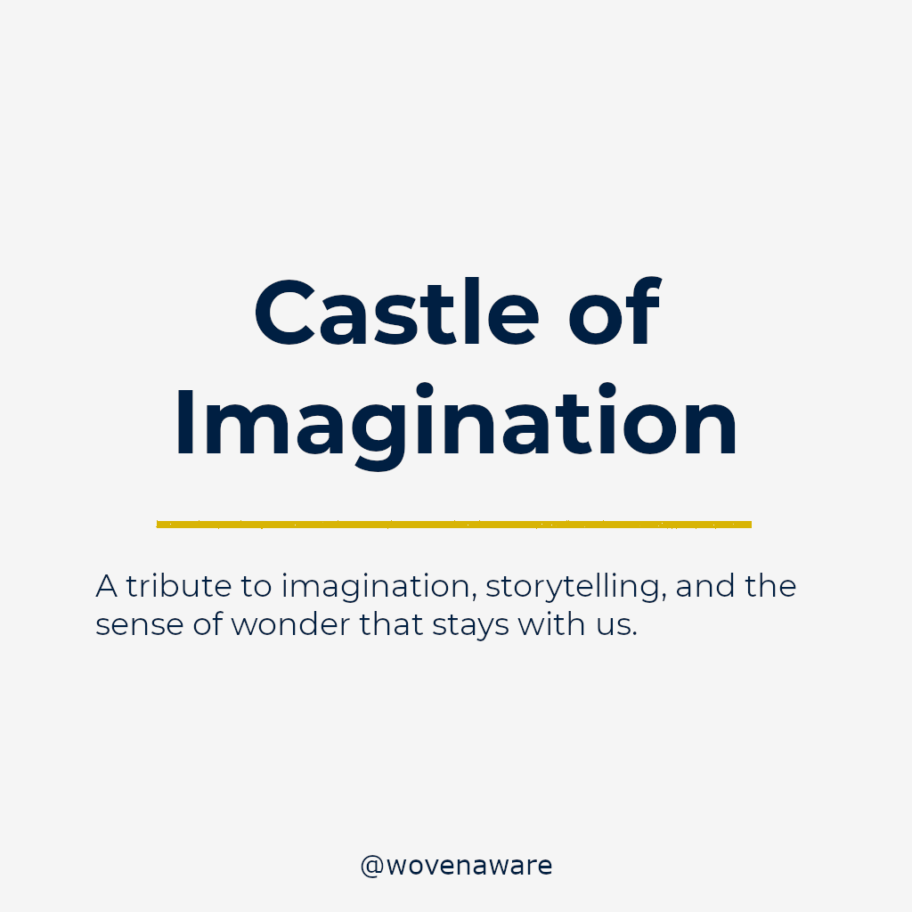 Castle of Imagination