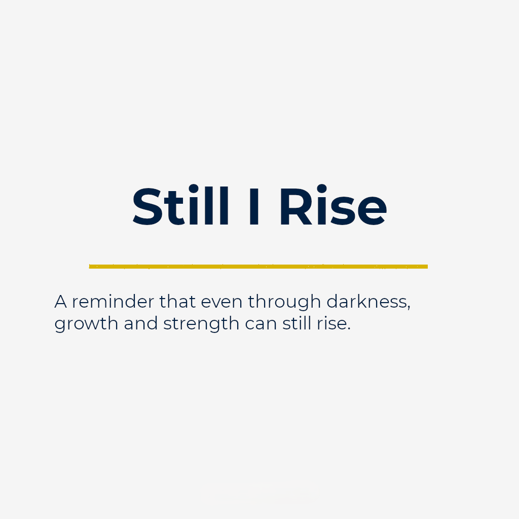Still I Rise