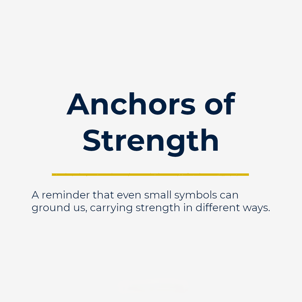 Anchors of Strength
