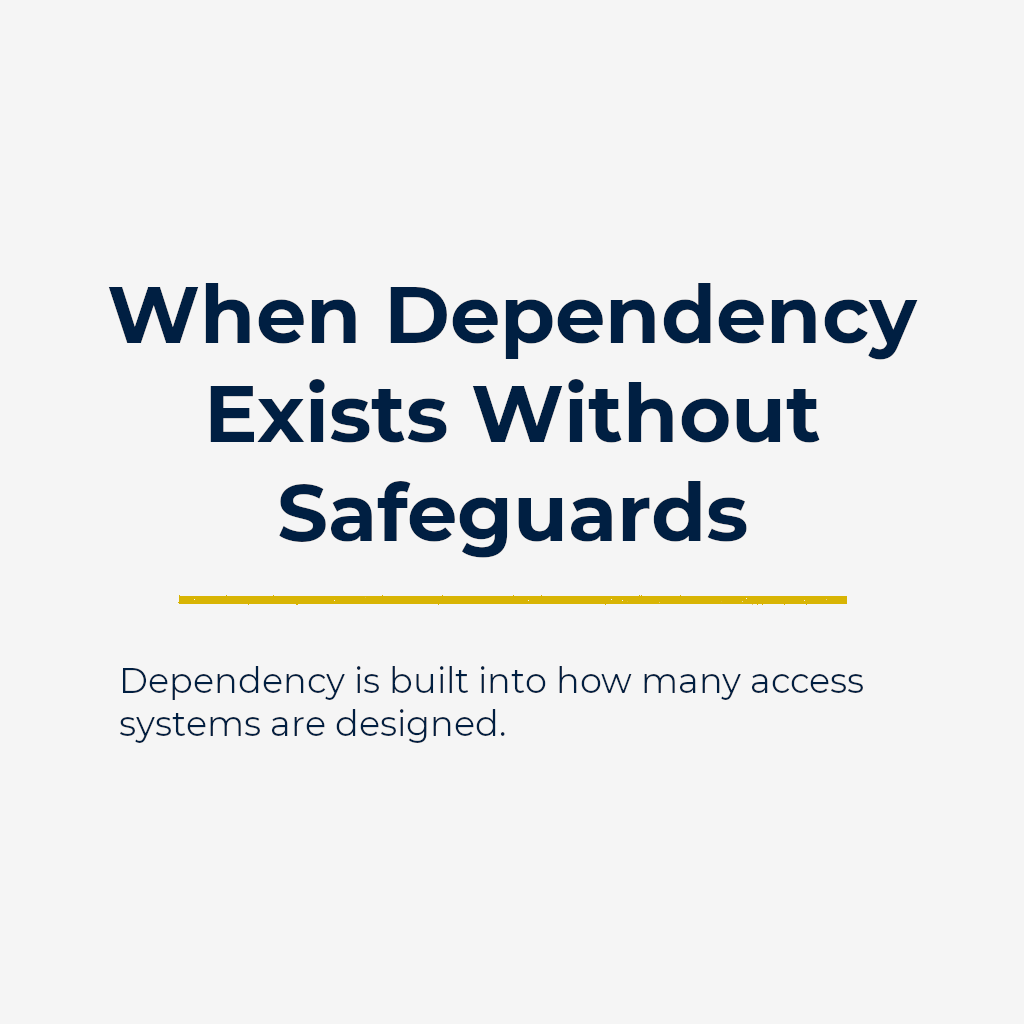 When Dependency Exists Without Safeguards