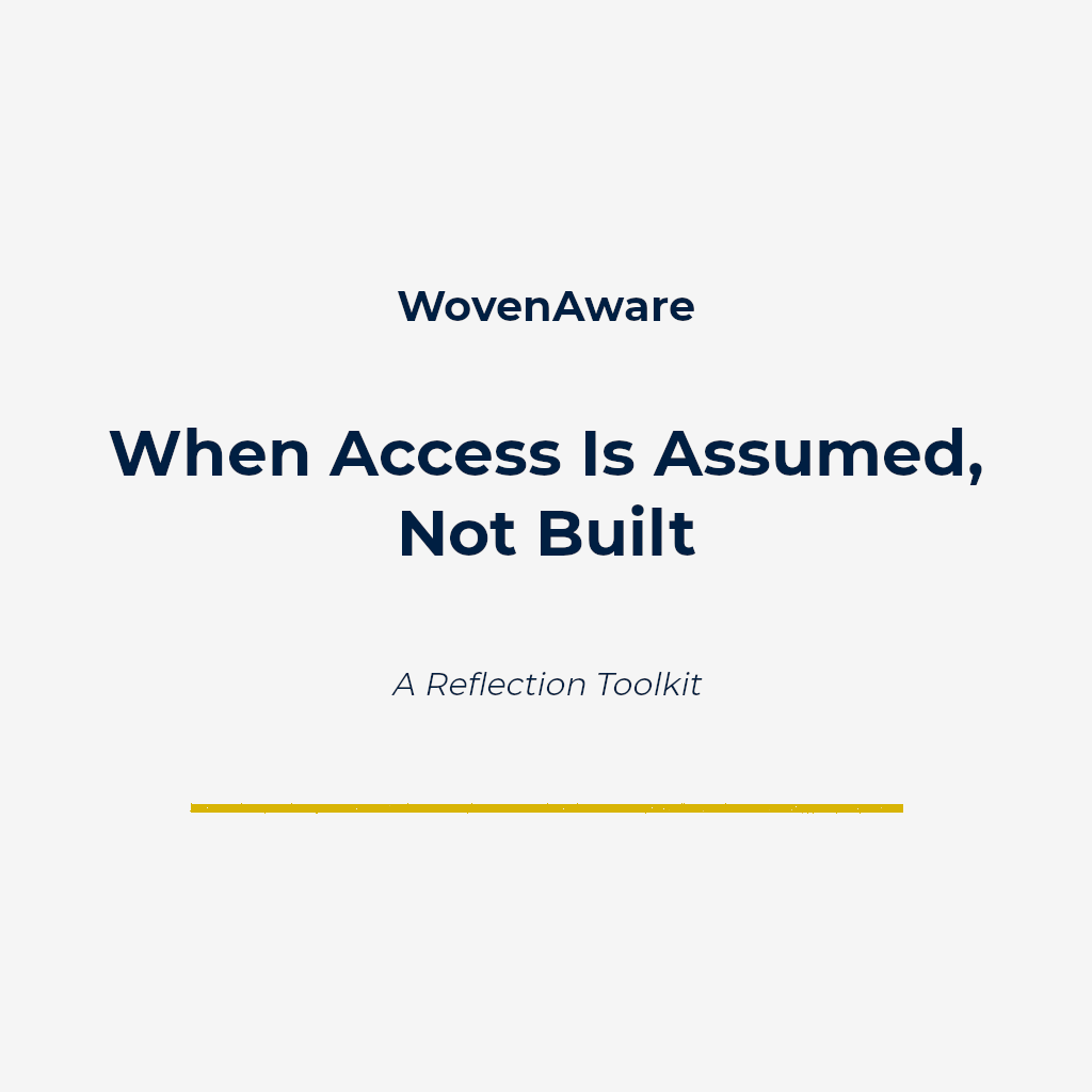 When Access Is Assumed, Not Built.png