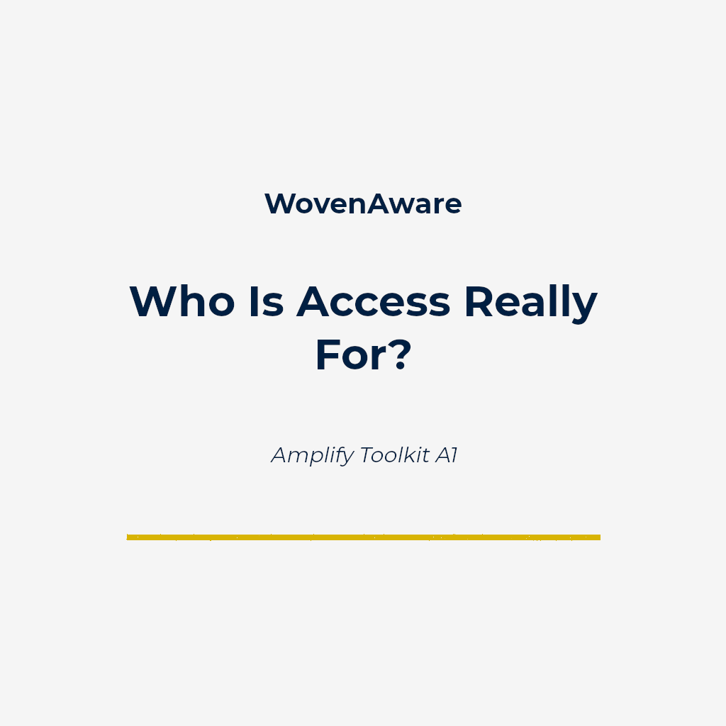Who Is Access Really For.png