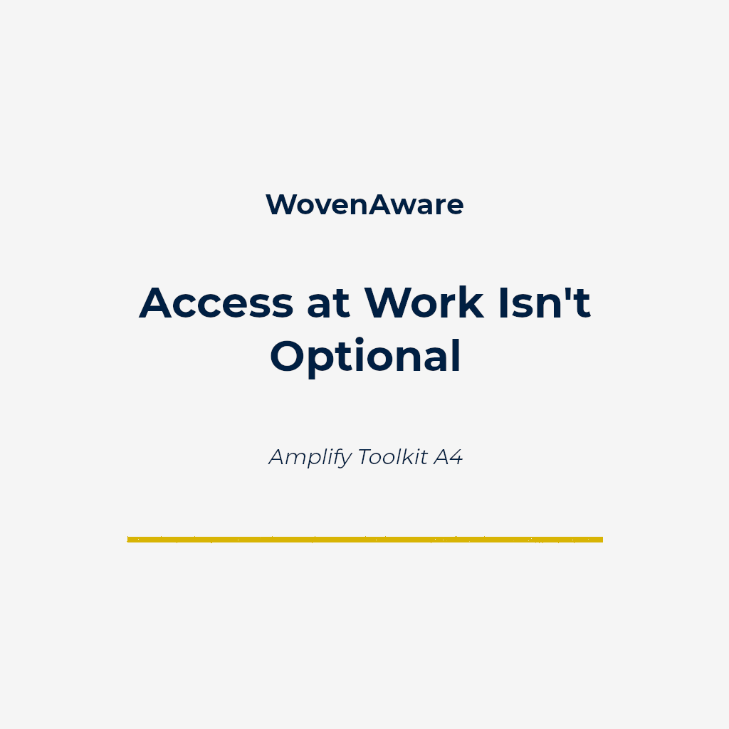 Access at Work Isn't Optional