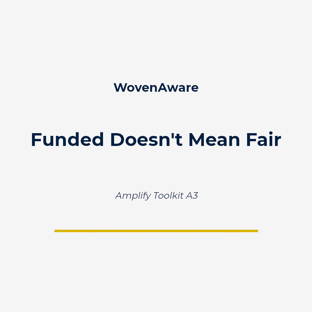Funded Doesn’t Mean Fair.png
