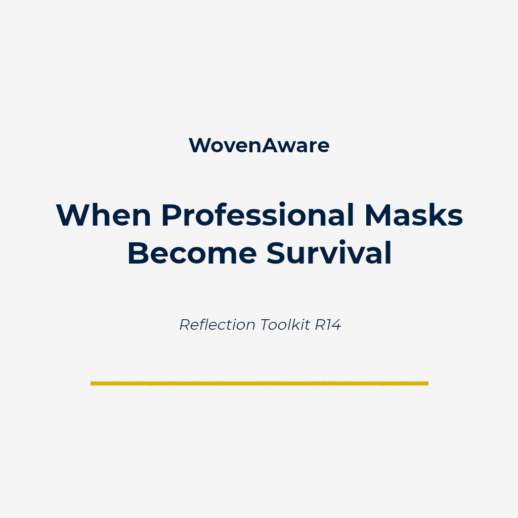 When Professional Masks Become Survival