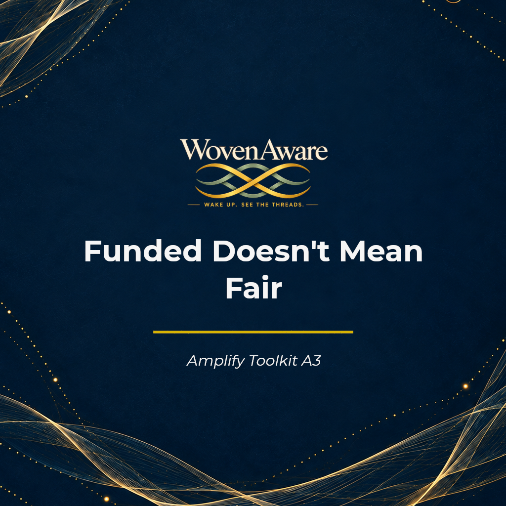 Funded Doesn't Mean Fair