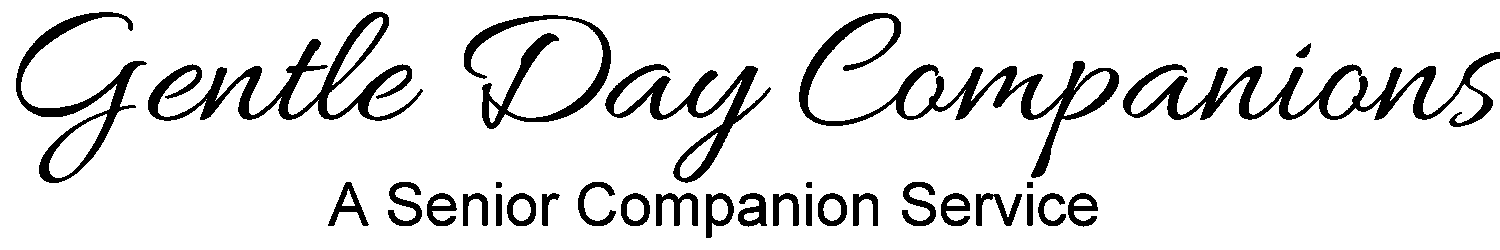 Gentle Day Companions - A Senior Companion Service