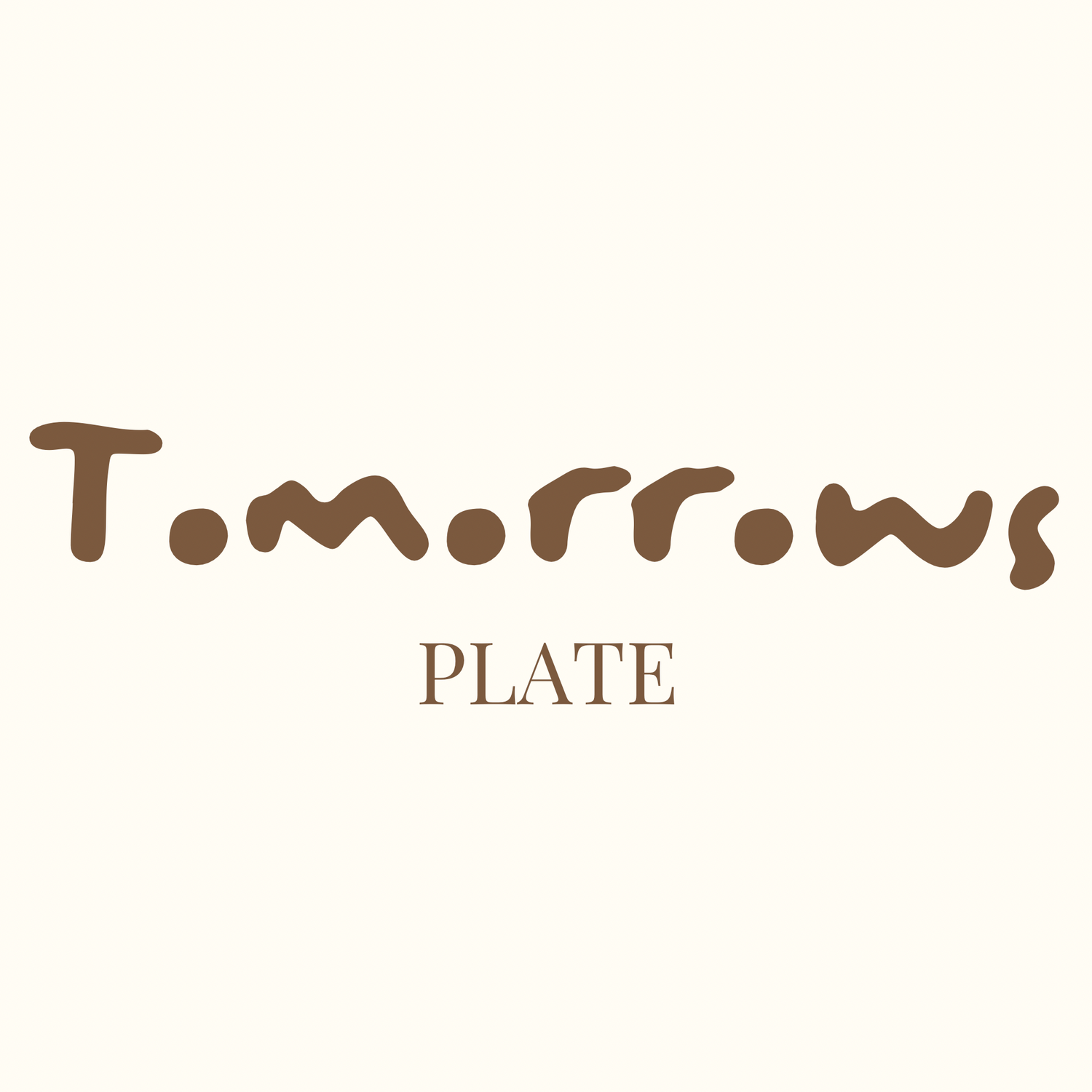 Tomorrow's Plate