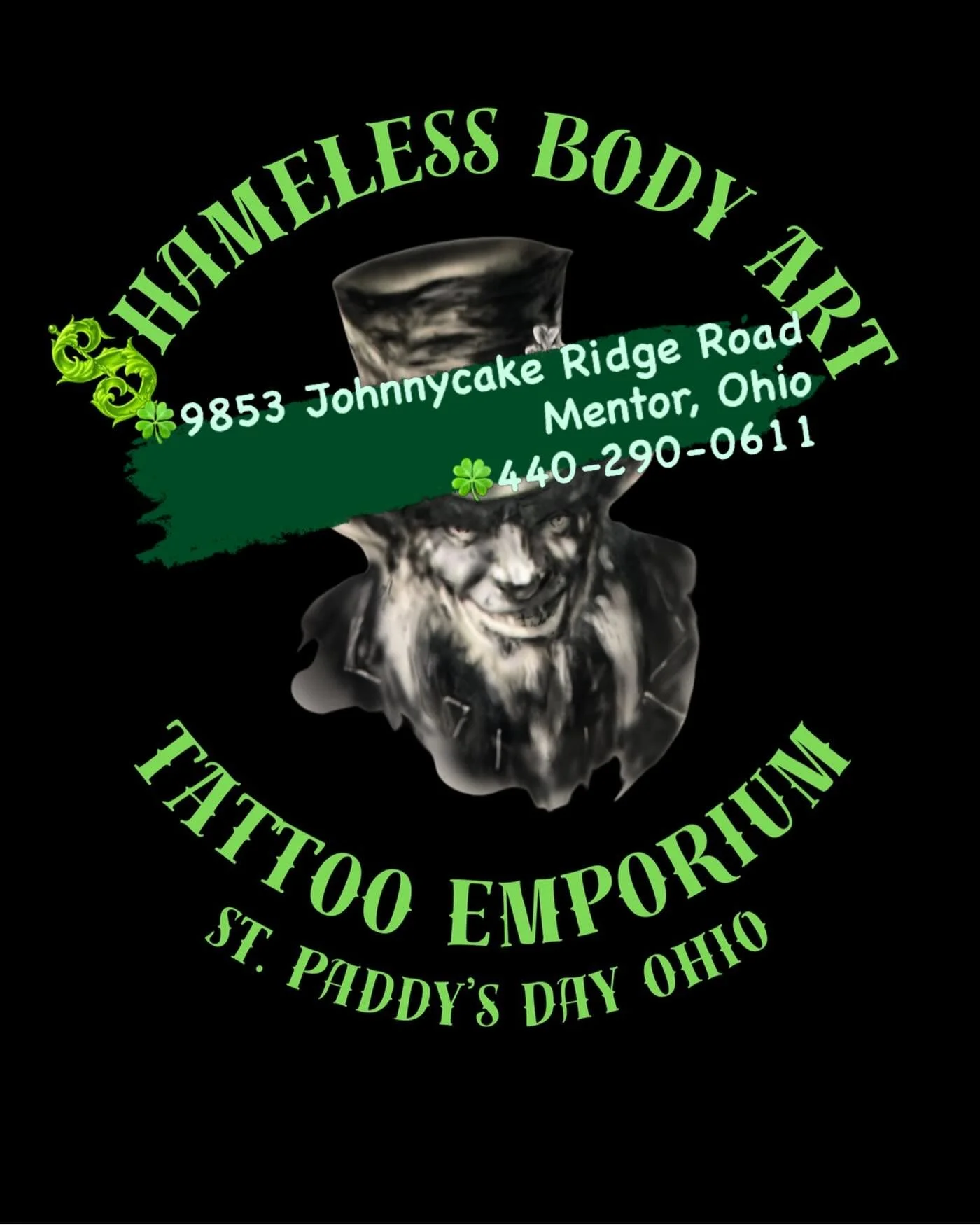 🍀 Lucky Ink Week at Shameless 🍀

🍀 MENTOR, OHIO &mdash; ARE YOU FEELING LUCKY? 🍀

The luck of the Irish has landed at Shameless Body Art Tattoo Emporium.

With St. Paddy&rsquo;s Day around the corner, we&rsquo;re celebrating all week with tattoos