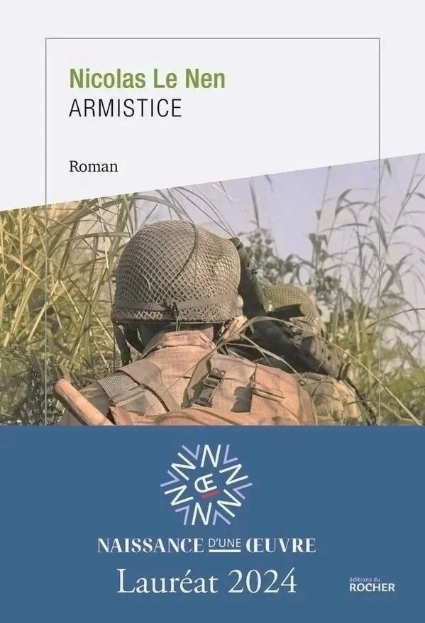 Couverture du livre intitulé "Armistice" de Nicolas Le Nen, avec une photo d'un soldat en uniforme et casque, et le bandeau Lauréat Prix Naissance d'une Oeuvre