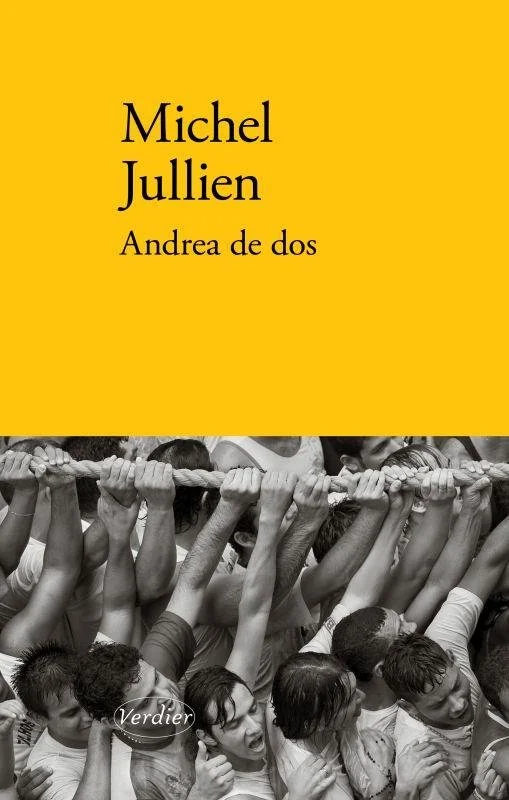Couverture du livre « Andrea de dos » de Michel Jullien
