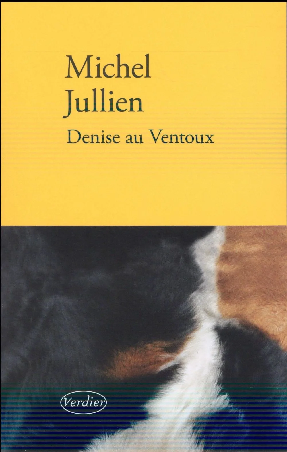 Couverture d'un livre intitulé 'Denise au Ventoux' de Michel Jullien, publié par Verdier, avec une image de chats en dessous du titre.