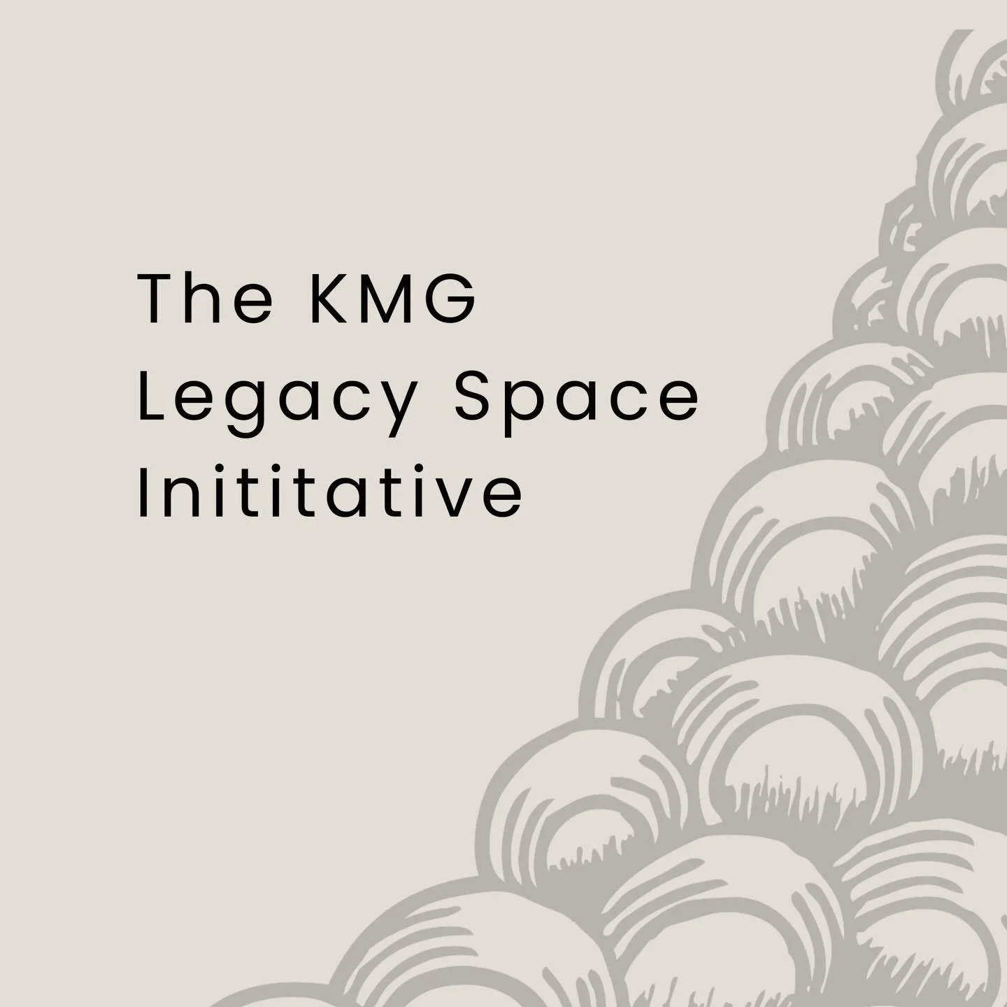 We&rsquo;ve begun a new initiative:

The KMG Legacy Space Initiative

A long-term effort to create a dedicated space for artwork, artists, and community.

A place to be together. To make. To share what matters.

If you feel connected to this work, we