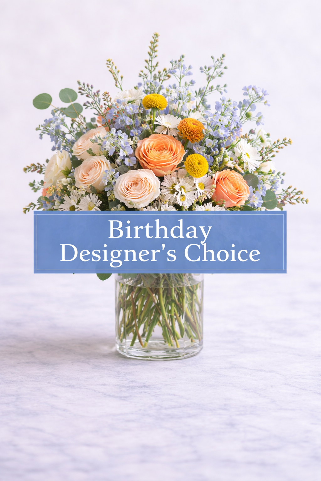 Birthday Designers Choice