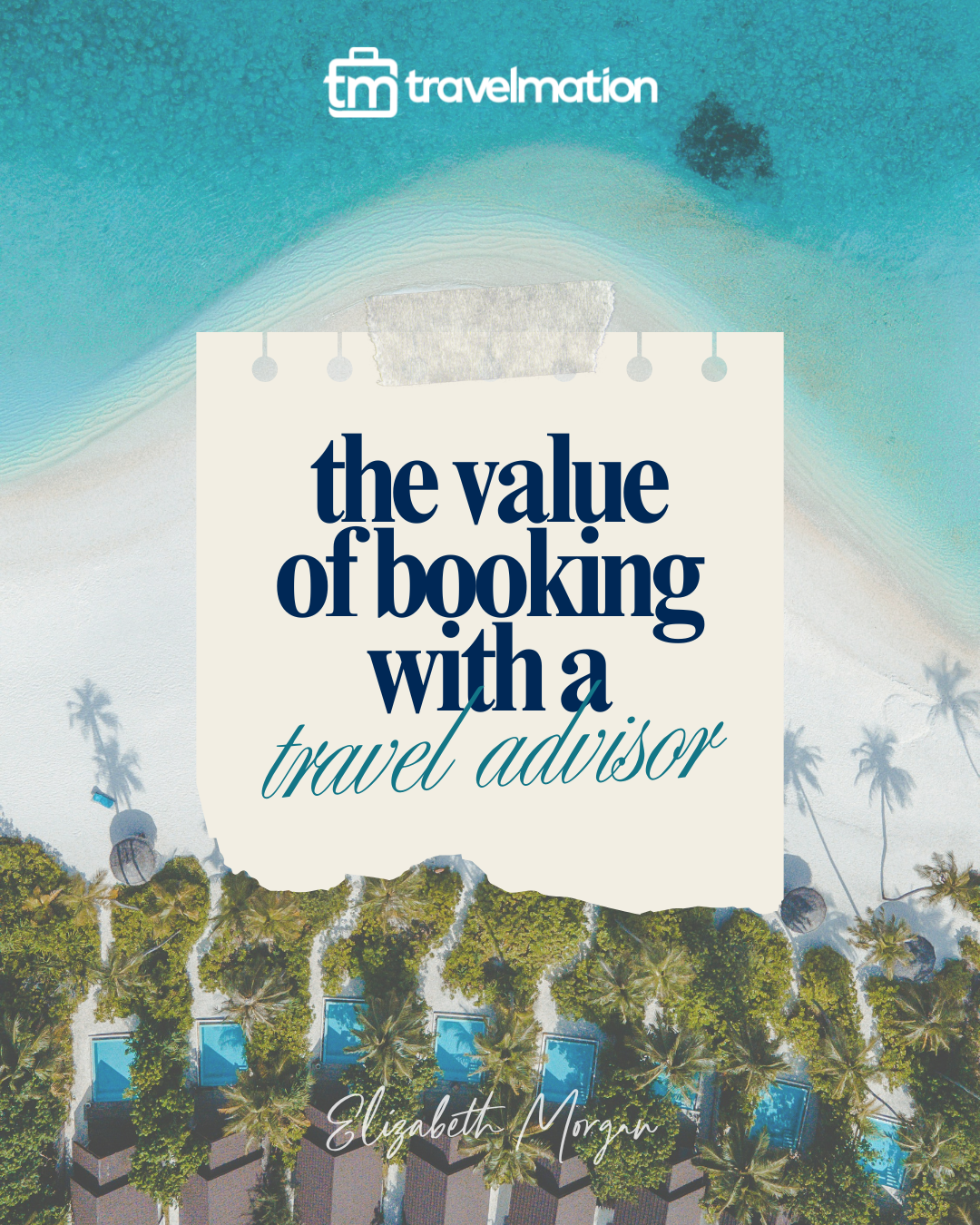 Why Using a Travel Advisor is One of the Best Decisions You Can Make