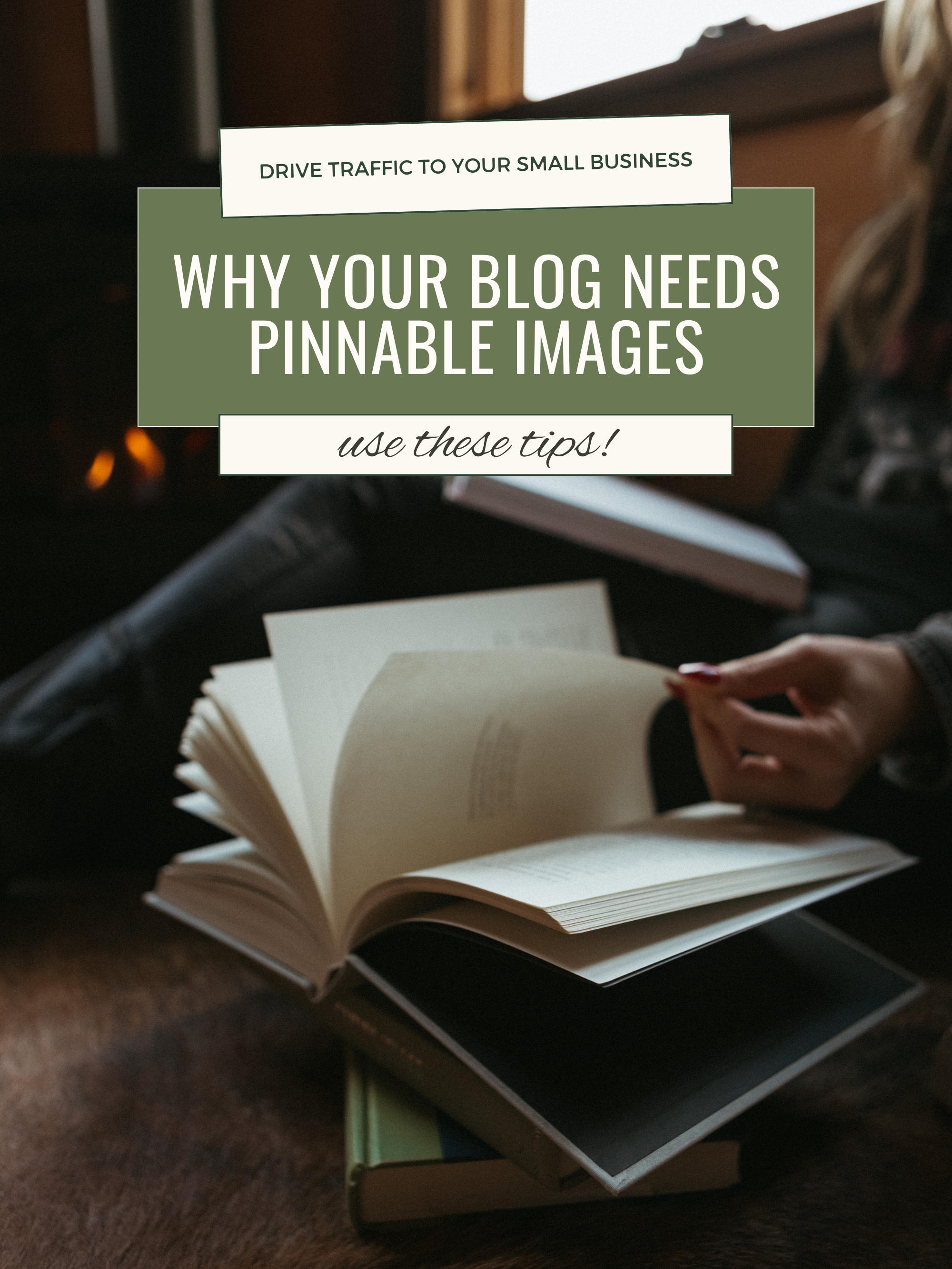 Why Your Blogs Need Pinnable Images