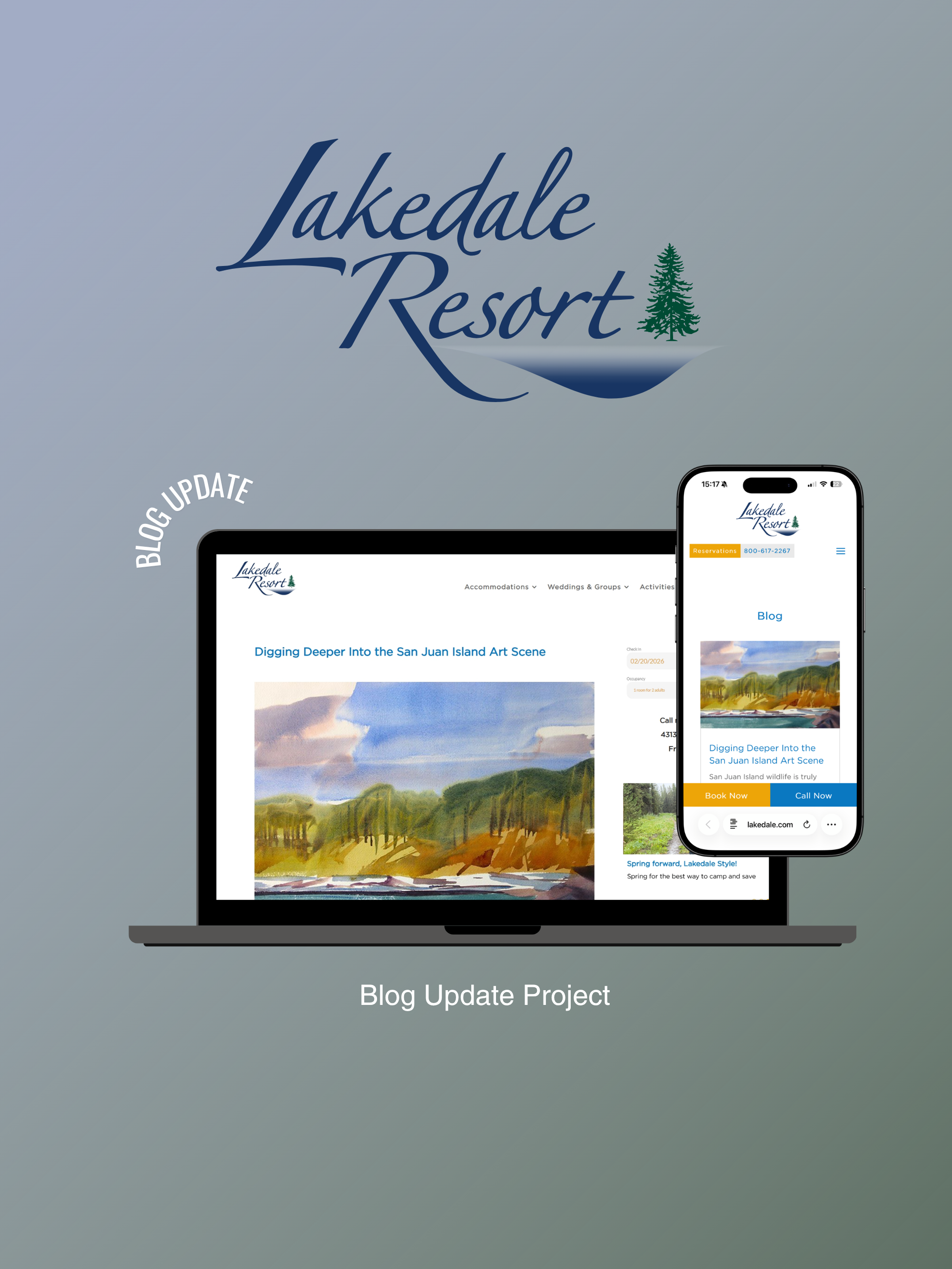 The Lakedale Resort Blog Update Project