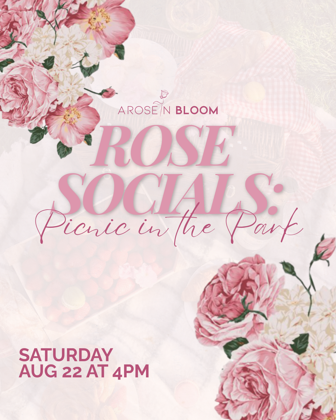 Rose Socials: Picnic in the Park