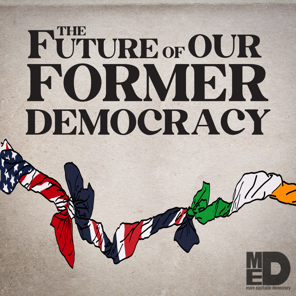 Text reading 'The Future of Our Former Democracy' with a graphic of a knotted string in red, white, blue, green, and orange representing diverse ties, and a small logo with the initials 'ME' at the bottom right.