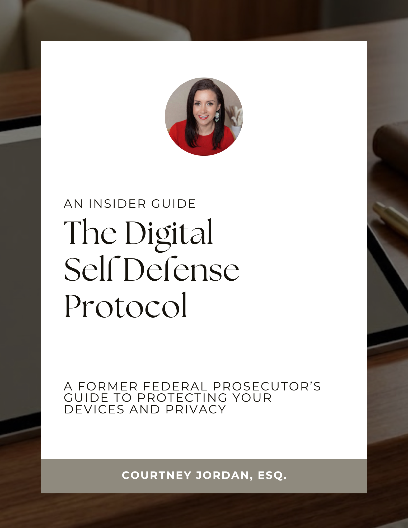 The Digital Self Defense Protocol
