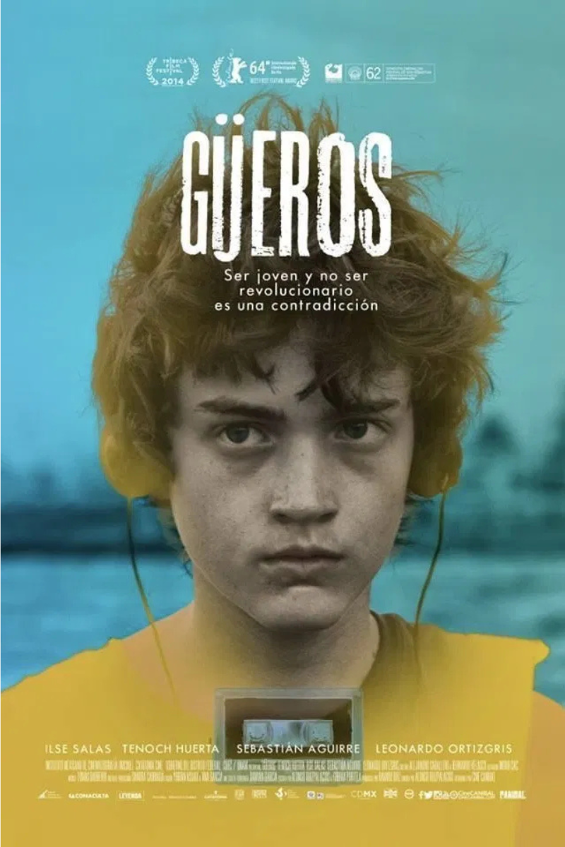 Gueros Poster Alonso Ruiz Palacios Premiere Berlin Film Festival Sound Mix 5.1 by Michelle Couttolenc