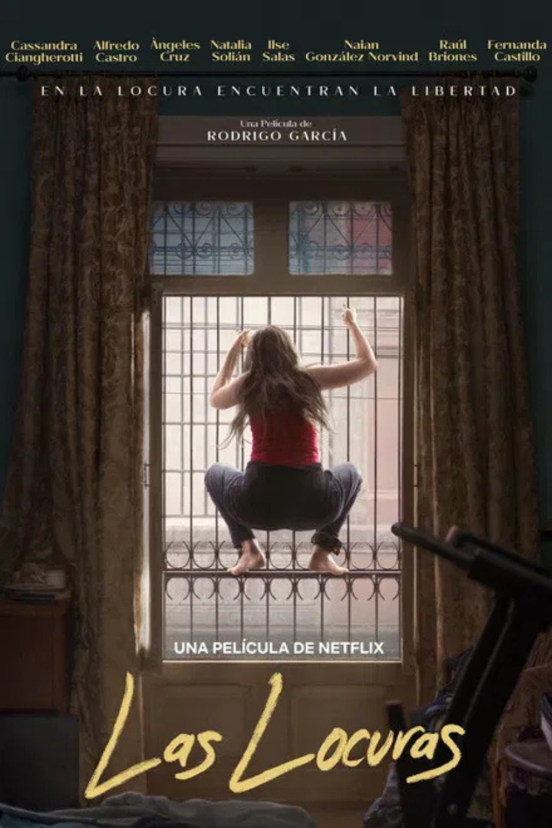 Las Locuras Poster Rodrigo Garcia Netflix Dolby Atmos Mix by Michelle Couttolenc