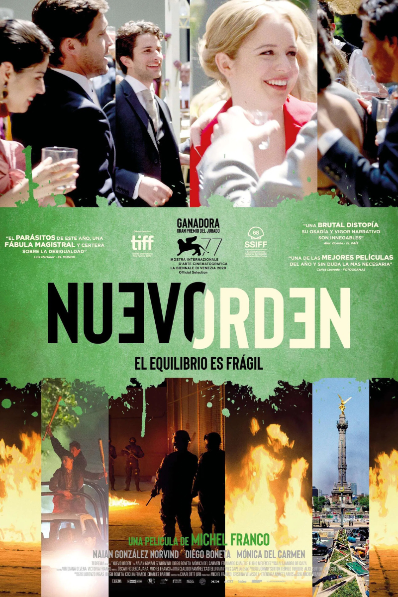 New Orden Poster Michel Franco Premiere Venice Film Festival Sound Mix 5.1 by Michelle Couttolenc