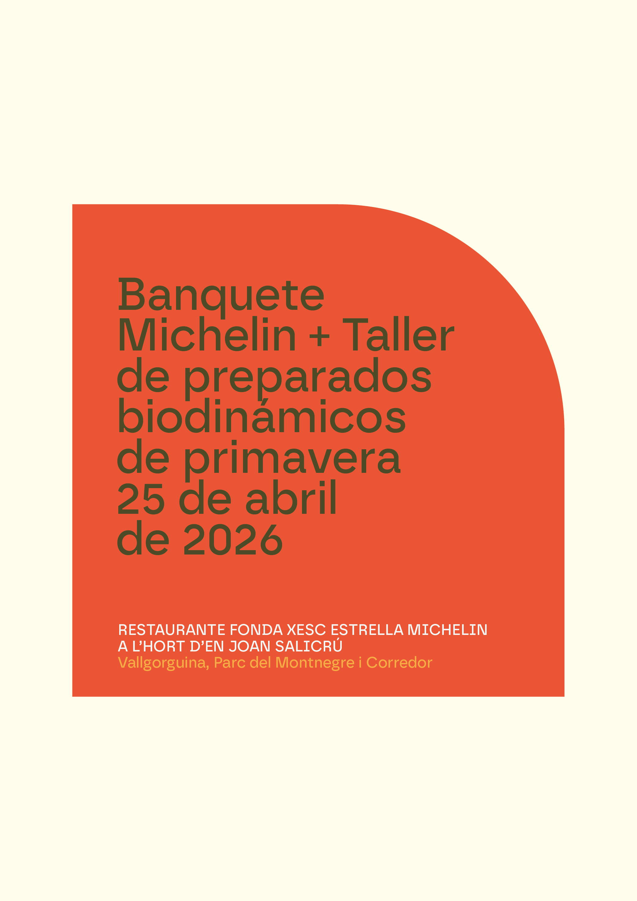 25.04.26 - Banquete Michelin / Taller de preparados biodinámicos de primavera